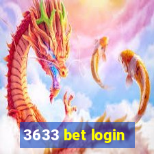 3633 bet login